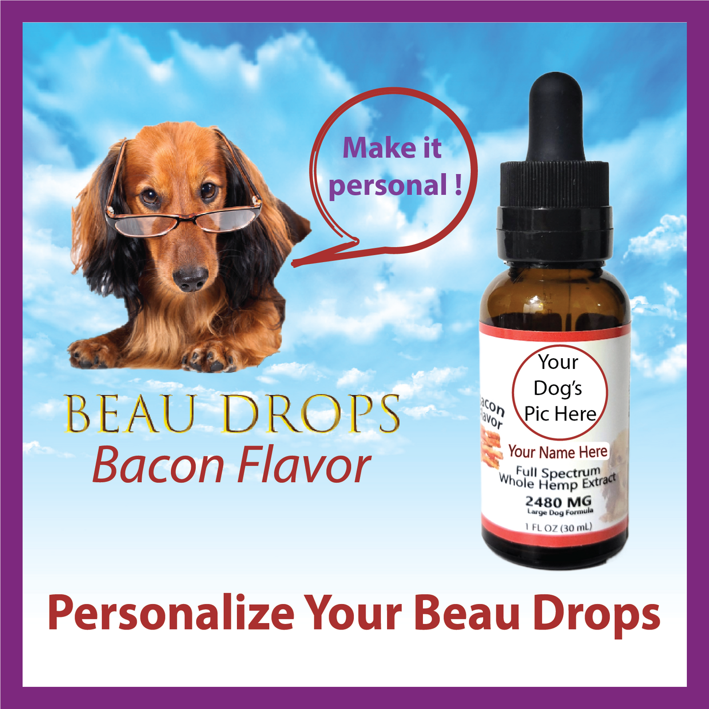 Beau Drops Full Spectrum Whole Hemp Extract, Bacon Flavor - Personalized